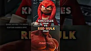 Knuckles vs Red Hulk