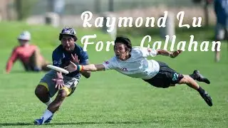 Raymond Lu for Callahan 2021