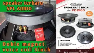 SPL AUDIO PD1560 speaker terbaru 15inch voice coil 5inch