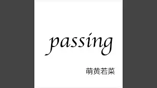 passing