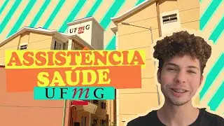 ASSISTÊNCIA Á SAÚDE GRATUITA  NA UFMG - Como você pode conseguir? + Detalhes