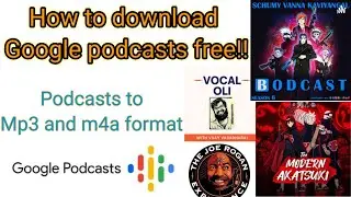 How to download Google podcast free!|Google Podcast to MP3| Karthi | Tamil|2k|SVK | spotify Podcast