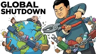What If China Cut Off the World&rsquo;s Supply Chains?