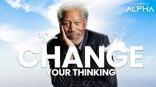 Change Your Thinking - Motivational Speech | Inspiring Alpha