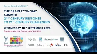 UNGA79 Brain Economy Summit: Living in Brain-Friendly Places