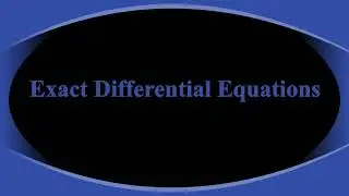 Exact Differential Equation Learn math in easy way #maths  #mathamaticalmathod