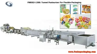 FBBSSJ-1200: Tunnel Pasteuriser For Flexible Packaging