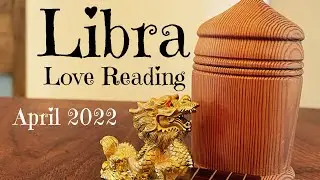 Libra - Love Reading - April 2022