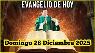 EVANGELIO DE HOY Domingo 28 Diciembre 2025 con el Padre Marcos Galvis