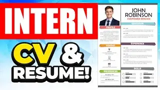 INTERNSHIP CV & RESUME! (How to Write One That Gets You Hired) INTERN CV Template + Examples!