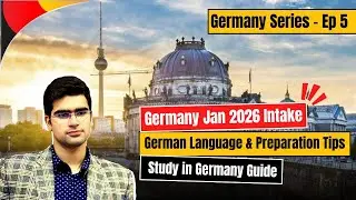 Germany Series Ep 5 | German Language & Preparation Tips | Study in Germany Guide