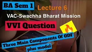 Semester 1 VAC Swachh Bharat। VVI  Question।  3 main components of odf plus model.#brabu #exam 