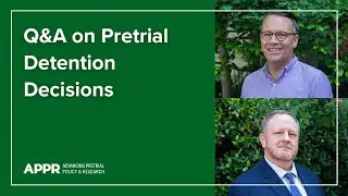 Matt Alsdorf Discusses Pretrial Detention Decisions