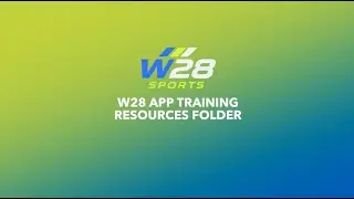 W28 APP TRAINING - RESOURCES FOLDER