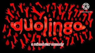Duolingo a ruined Star comedy new horror intro AKA new drama intro