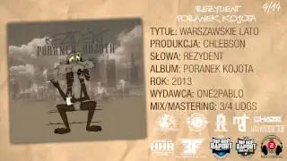 04)  Rezydent - Warszawskie lato prod. Chlebson