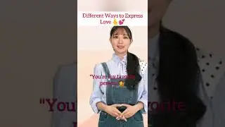 Different Ways to Express Love #DifferentWaysto ExpressLove
