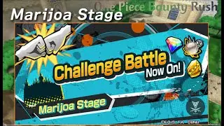 One Piece Bounty Rush | Stage Challenge Battle – Marijoa Stage (early opening) Season 21