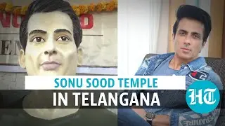 Watch: Temple for Sonu Sood built in Telangana, locals raise 'Jai Ho' slogans