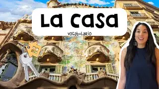 LA CASA: Rooms in the House | Spanish Vocabulary for Beginners