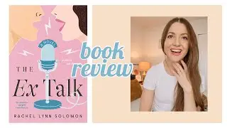 The Ex Talk: Book Review