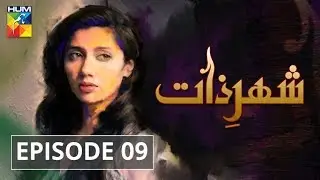 Shehr e Zaat Episode #09 HUM TV Drama