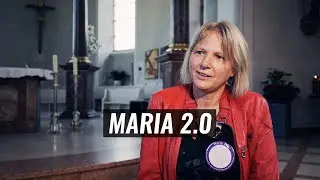 MARIA 2.0 - Gleichberechtigung in der Kirche | Bewerbung Zeitbasierte Medien Hochschule Mainz 2019