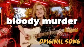 'Scream Bloody Murder' - Original Song by Emma McGann