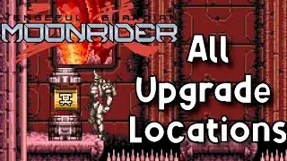 Vengeful Guardian: Moonrider - All Upgrade / Item Locations (100% Guide)
