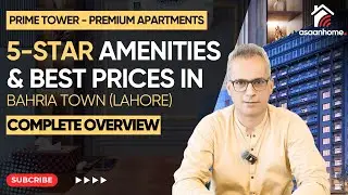 Prime Tower - Premium Apartments | Bahria Town Lahore | 5-Star Amenities & Price - Complete Overview