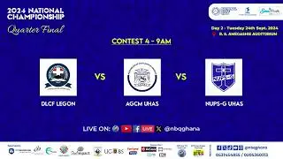 NBQ2024 Quarter Final Contest 4 - DLCF LEGON v NUPS-G UHAS v AGCM UHAS