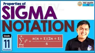 Properties of Sigma Notation | Precalculus
