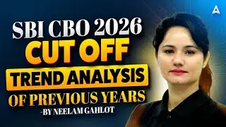 SBI CBO 2026 Cut Off | Previous Year Cut Off Trend Analysis | SBI CBO Selection Insights