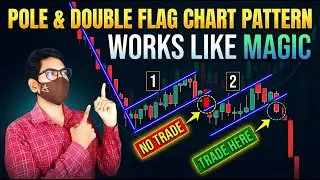 This Chart Pattern Works Like Magic | Double Pole & Flag Chart Pattern Practical Learning Video ||