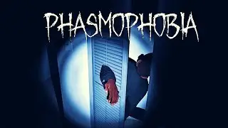 Georges Johnson....| Phasmophobia