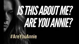 IS THIS ABOUT ME? #AreYouAnnie #Journey #healing #story