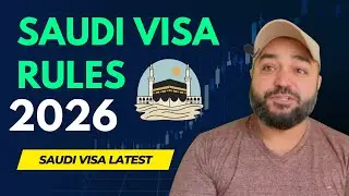 Saudi Visa Rules 2026 latest 👈