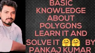 BASIC INFORMATION ABOUT POLYGON
