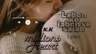 Karoke songs with Hindi lyrics | labon ko labon se sajao| k.k | Bhool Bhulaiyaa