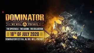 TUNE IN: We Will Prevail - The Spectacle | Dominator Festival