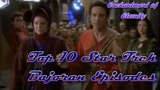 Top 10 Star Trek Bajoran Episodes