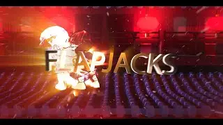 FLAPJACKS. [RFMV]