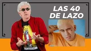 Las 40 de Lazo con Noreh Eps. 43