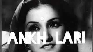 Ankh lari - noor jehan feat. ( slowed reverb ) official music 