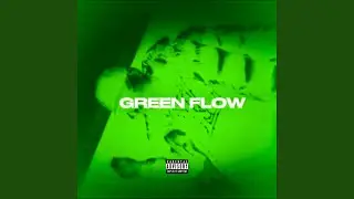 GREEN FLOW