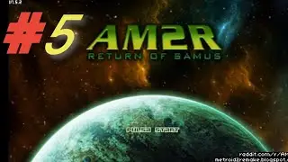 AM2R #5 - Complejo industrial - parte 2 #samus #metroid2 #fanremake 