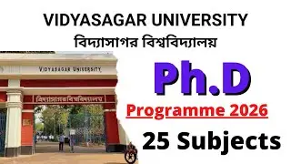 New PhD Admission 2026 / Vidyasagar University PhD Admission / PhD in West Bengal / New PhD Notice