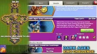 EASILY WAY TO COMPLETE | Dark Ages King Challenge | Clash of Clans | Extreme Liger |