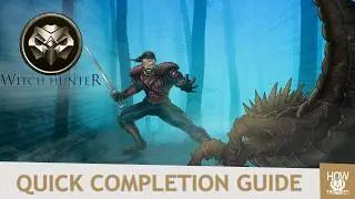 Witch Hunter - Platinum/100% Achievement Walkthrough Guide [W/Commentary]