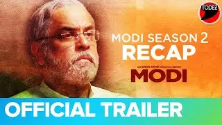 Modi Season 2 &ndash; Official Trailer | Mahesh Thakur | Umesh Shukla | Modi Season 2-CM to PM